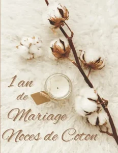 Vista previa del libro «1 an de Mariage — Noces de Coton»