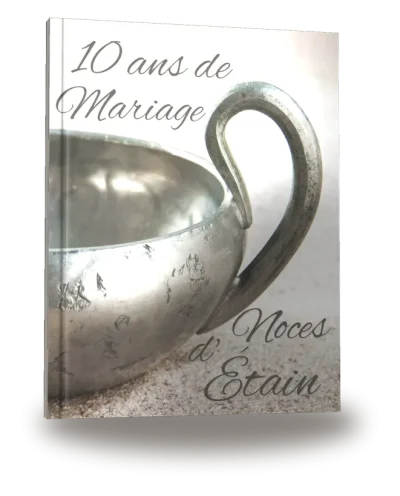 Portada del libro «10 ans de Mariage — Noces d’Étain»