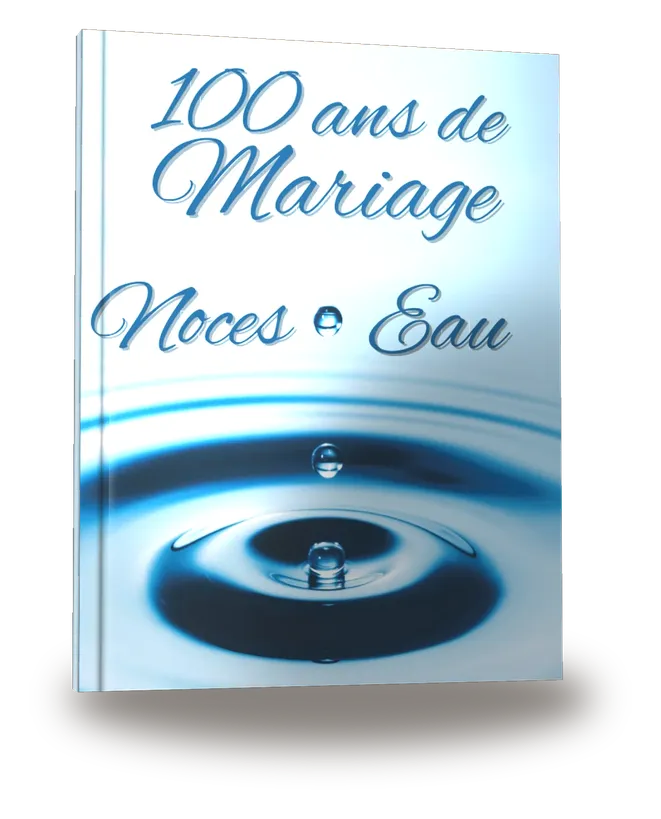 100 ans de Mariage — Noces d’Eau