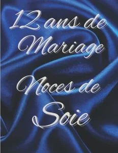 Vista previa del libro «12 ans de Mariage — Noces de Soie»