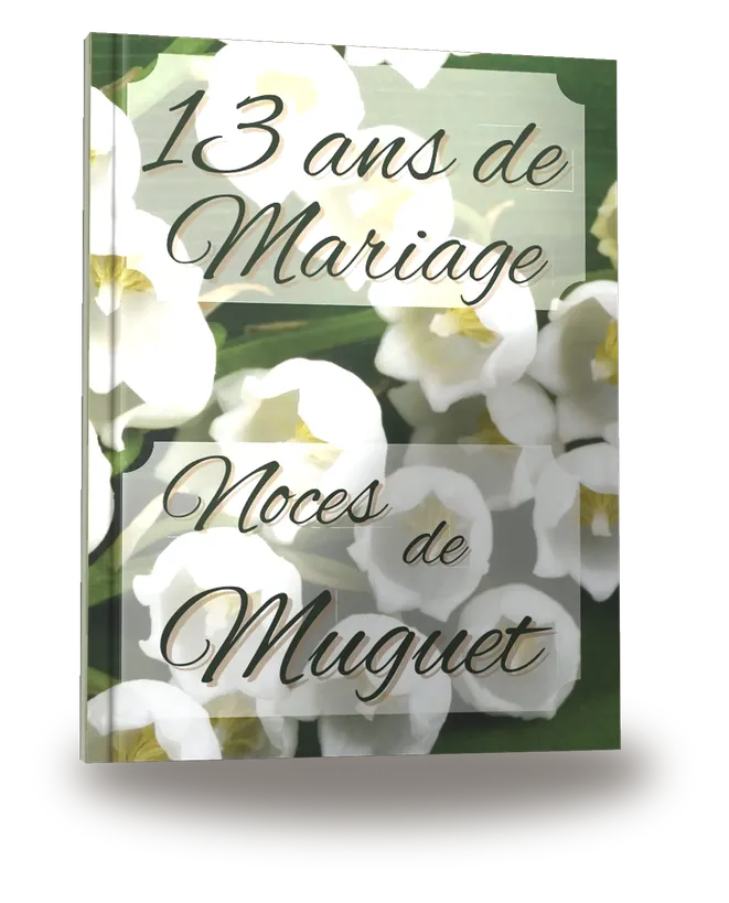 13 ans de Mariage — Noces de Muguet