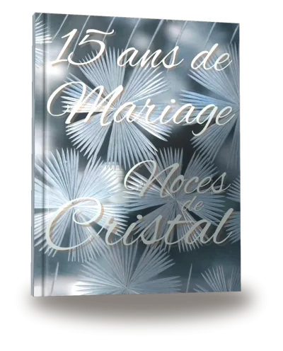 Couverture du livre « 15 ans de Mariage — Noces de Cristal »