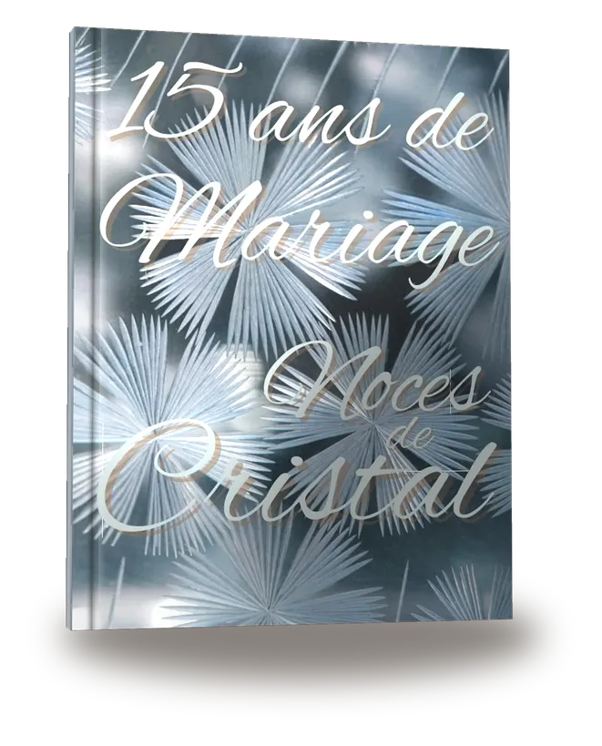 15 ans de Mariage — Noces de Cristal