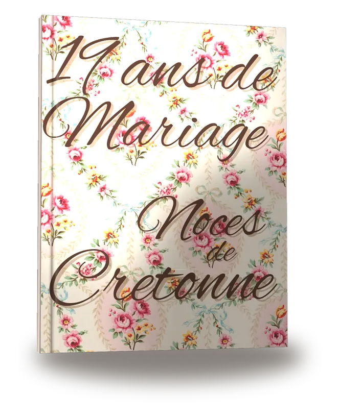 19 ans de Mariage — Noces de Cretonne