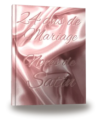 Portada del libro «24 ans de Mariage — Noces de Satin»