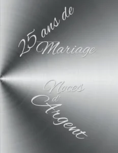 Aperçu du livre « 25 ans de Mariage — Noces d’Argent »
