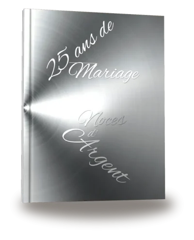 Couverture du livre « 25 ans de Mariage — Noces d’Argent »