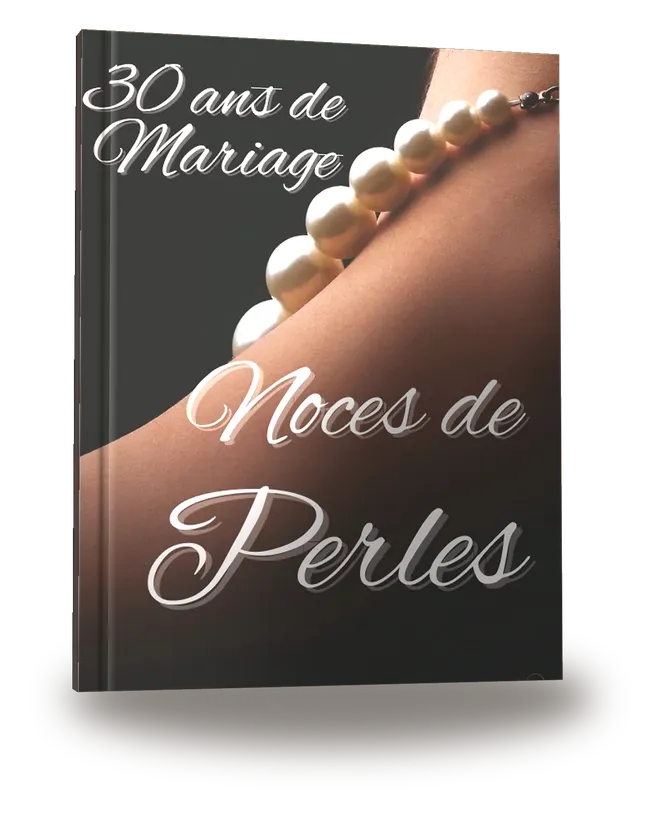 30 ans de Mariage — Noces de Perle