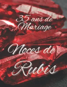 Vista previa del libro «35 ans de Mariage — Noces de Rubis»