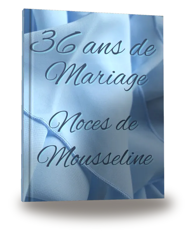 36 ans de Mariage — Noces de Mousseline