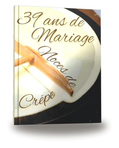 Portada del libro «39 ans de Mariage — Noces de Crêpe»