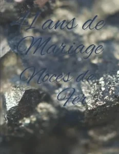 Aperçu du livre « 41 ans de Mariage — Noces de Fer »