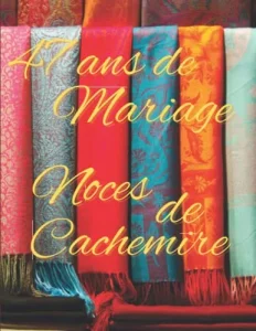Vista previa del libro «47 ans de Mariage — Noces de Cachemire»