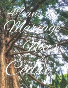 Vista previa del libro «49 ans de Mariage — Noces de Cèdre»
