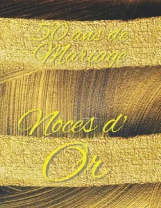 Vista previa del libro «50 ans de Mariage — Noces d’Or»