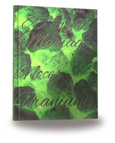 Portada del libro «85 ans de Mariage — Noces d’Uranium»