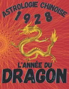 Vista previa del libro «Carnet de notes — Astrologie chinoise 1928, année du Dragon»