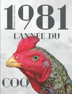 Vista previa del libro «Carnet de notes — Astrologie chinoise 1981, année du Coq»