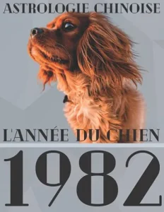 Vista previa del libro «Carnet de notes — Astrologie chinoise 1982, année du Chien»
