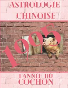 Vista previa del libro «Carnet de notes — Astrologie chinoise 1995, année du Cochon»