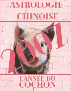 Vista previa del libro «Carnet de notes — Astrologie chinoise 2007, année du Cochon»