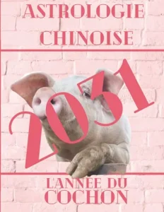 Vista previa del libro «Carnet de notes — Astrologie chinoise 2031, année du Cochon»