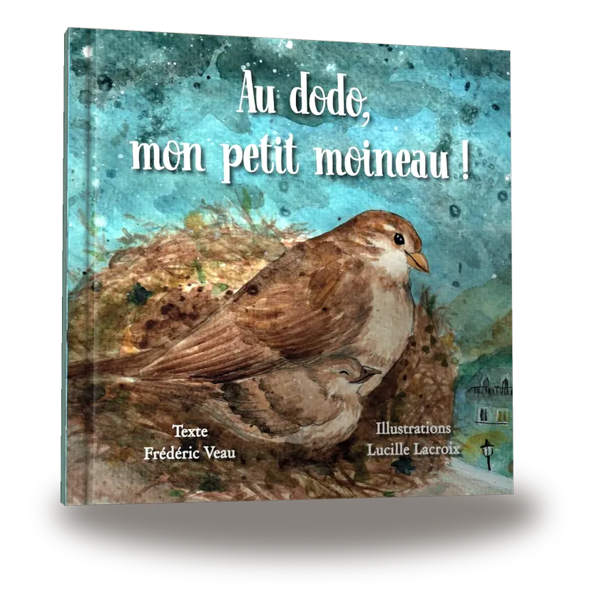 Au dodo, mon petit moineau !