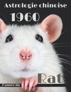 Vista previa del libro «Carnet de notes — Astrologie chinoise 1960, année du Rat»