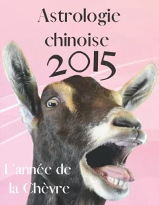 Vista previa del libro «Carnet de notes — Astrologie chinoise 2015, année de la Chèvre»