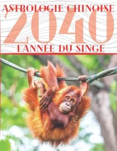 Vista previa del libro «Carnet de notes — Astrologie chinoise 2040, année du Singe»