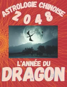 Vista previa del libro «Carnet de notes — Astrologie chinoise 2048, année du Dragon»