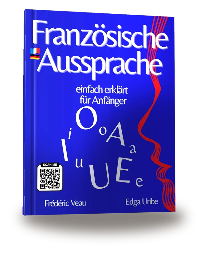 Französische Aussprache einfach erklärt für Anfänger