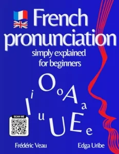 Aperçu intérieur de « French pronunciation simply explained for beginners » — page 2