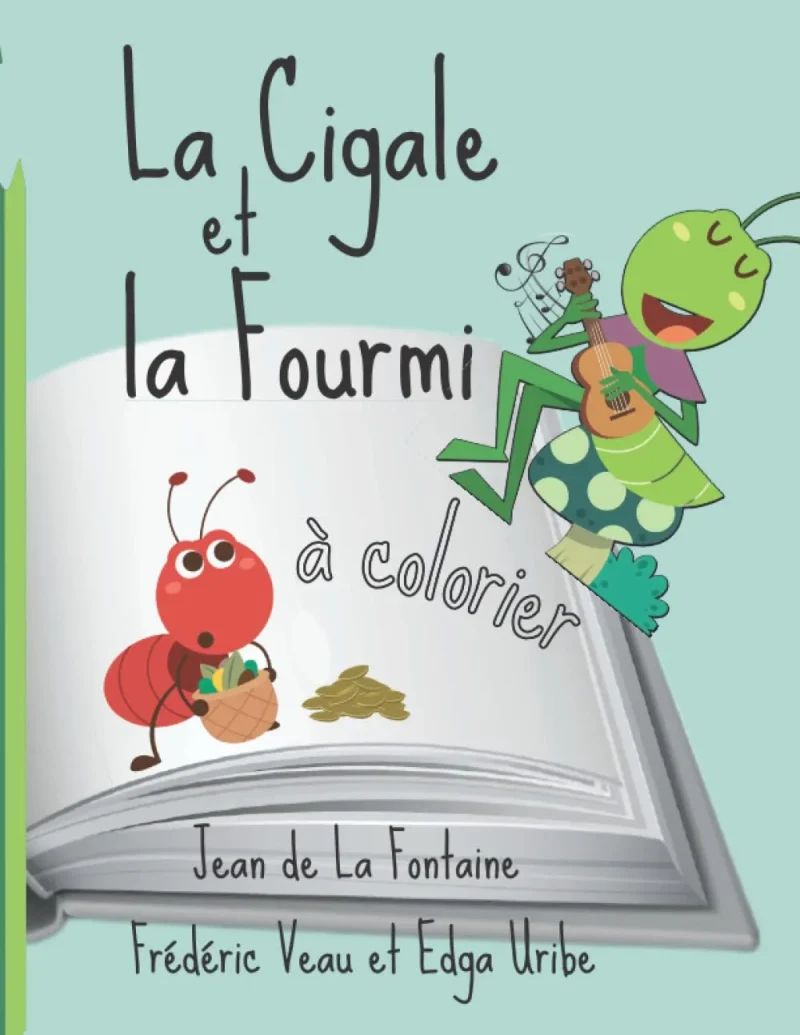 Couverture du livre « La Cigale et la Fourmi à colorier »