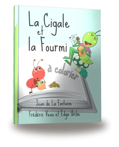 Portada del libro «La Cigale et la Fourmi à colorier»