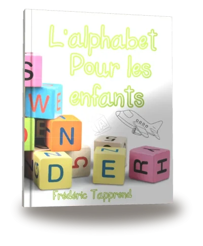 Portada del libro «L’alphabet : Pour les enfants de 2 ans, 3 ans, 4 ans et 5 ans, à colorier.»