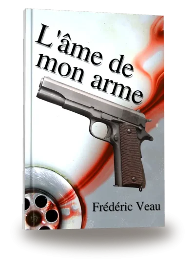 Portada del libro «L’âme de mon arme (French Edition)»