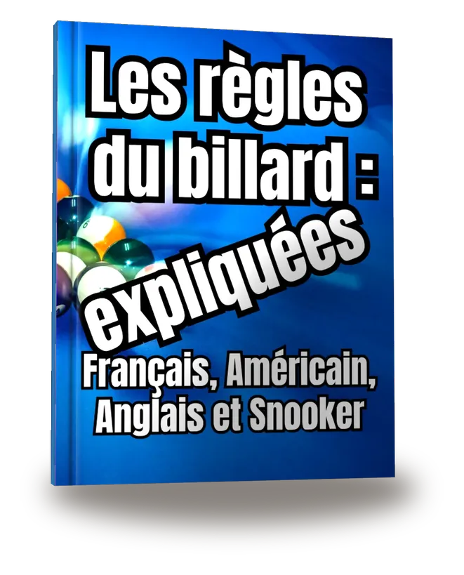 Les Règles du Billard expliquées