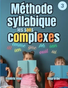 Aperçu intérieur de « Méthode syllabique — les sons complexes » — page 2