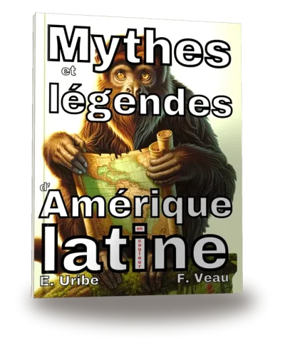 Portada del libro «Mythes et légendes d’Amérique latine en couleur»