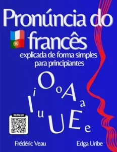 Aperçu intérieur de « Pronúncia do francês explicada de forma simples para iniciantes » — page 2
