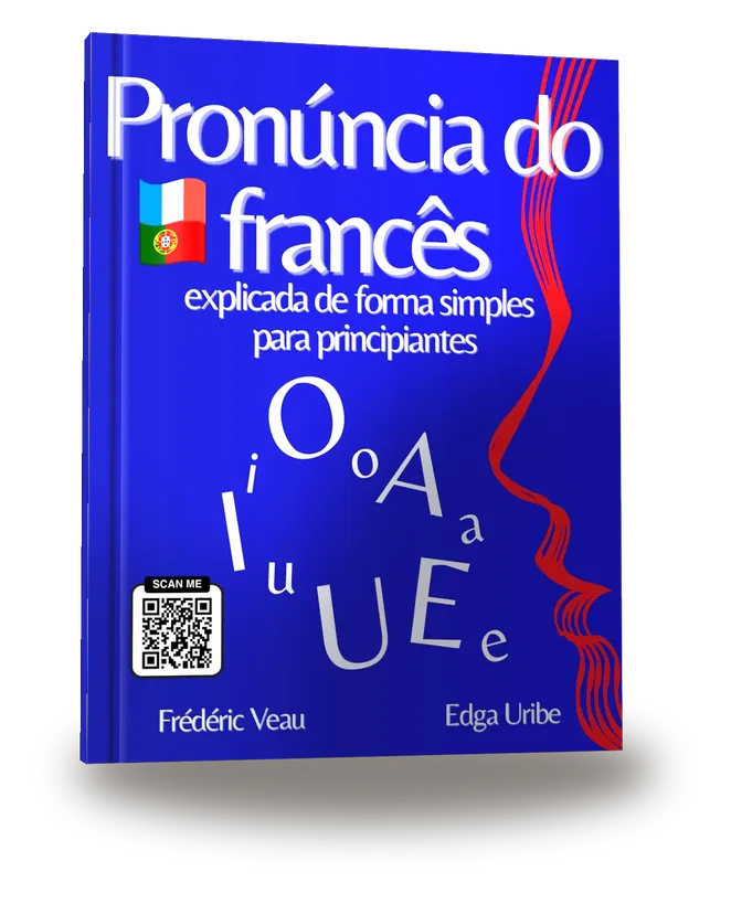 Pronúncia do francês explicada de forma simples para iniciantes