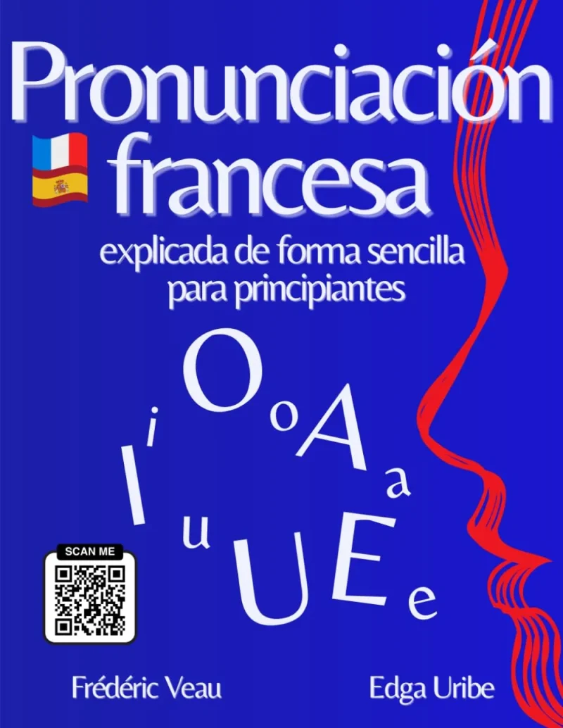 Couverture du livre « Pronunciación francesa explicada de forma sencilla para principiantes »