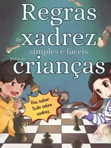 Aperçu intérieur de « Regras de xadrez simples e fáceis para as crianças » — page 2