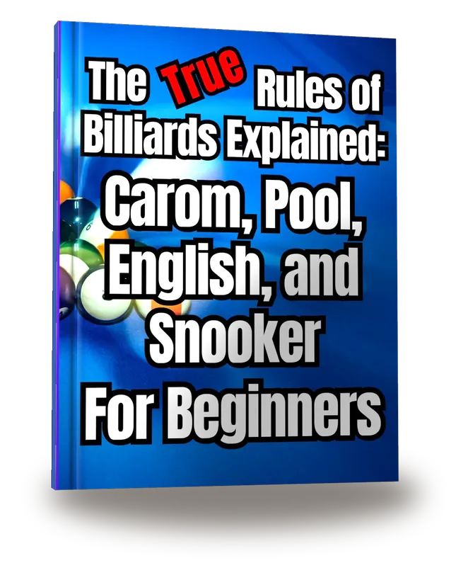 The True Rules of Billiards Explained